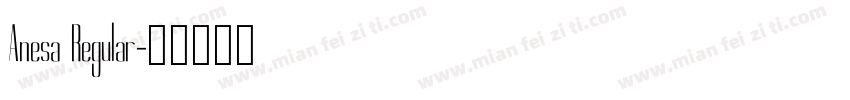Anesa Regular字体转换